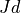 Jd